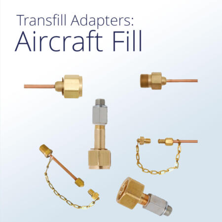 Transfill Adapters, Aircraft Fill